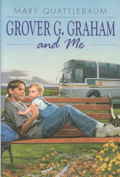 Grover G. Graham and me / Mary Quattlebaum.