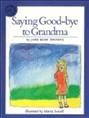Saying good-bye to grandma / by Jane Resh Thomas ; illustrated by Marcia Sewall.