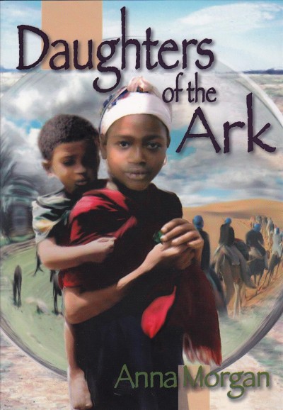 Daughters of the ark / by Anna Morgan.