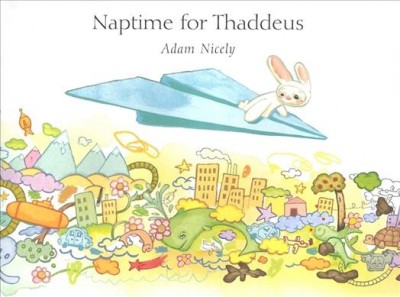 Naptime for Thaddeus / by Adam Nicely.