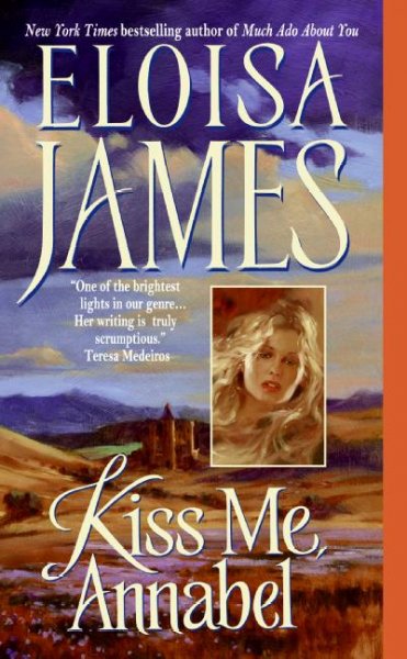 Kiss me, Annabel / Eloisa James.