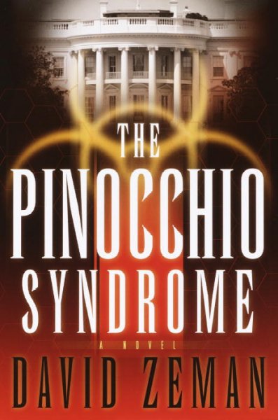 The Pinocchio syndrome / David Zeman.