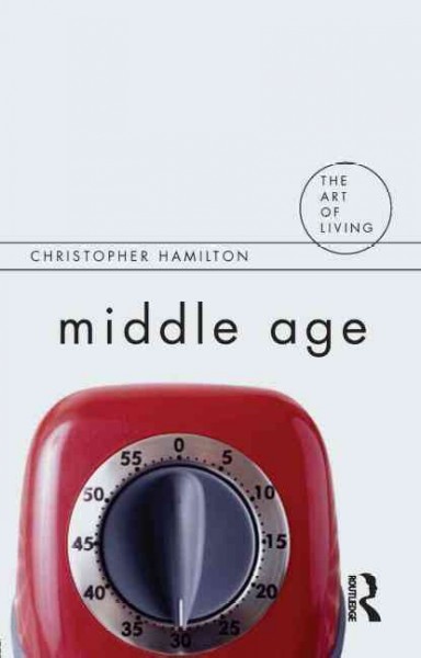 Middle age / Christopher Hamilton.