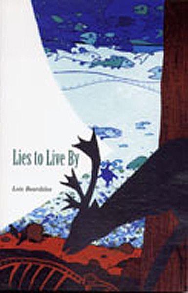 Lies to live by / Lois Beardslee.