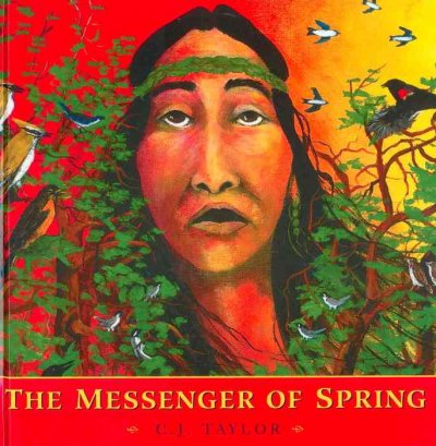 The messenger of spring / C.J. Taylor.