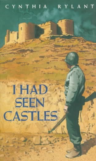 I had seen castles / Cynthia Rylant.