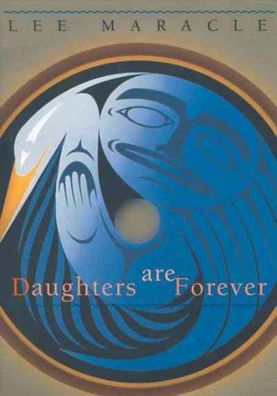 Daughters are forever / Lee Maracle.