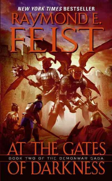 At the gates of darkness / Raymond E. Feist.