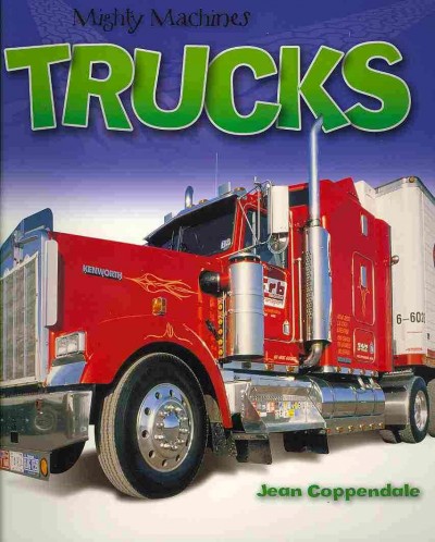 Trucks / Jean Coppendale.