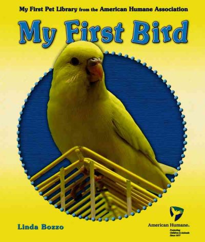 My first bird / Linda Bozzo.