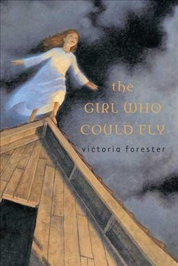 The girl who could fly / Victoria Forester.