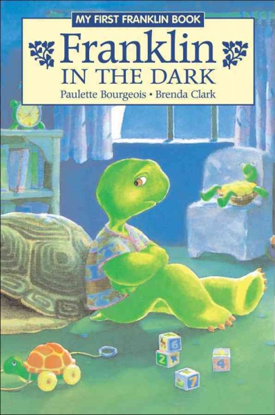 Franklin in the dark / text adapted by Bonnie Bader.
