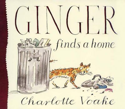 Ginger finds a home / Charlotte Voake.