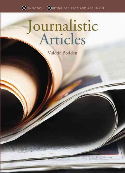 Journalistic articles / Valerie Bodden.