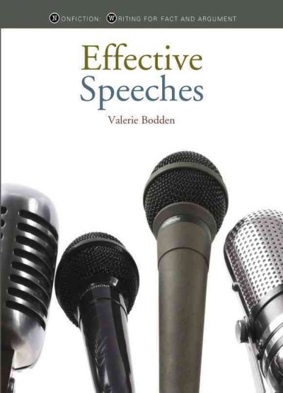 Effective speeches / Valerie Bodden.