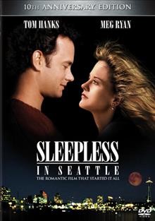 Sleepless in Seattle [videorecording] / a Gary Foster production ; directed by Nora Ephron ; produced by Gary Foster ; screenplay by Nora Ephron, David S. Ward, Jeff Arch ; TriStar Pictures.