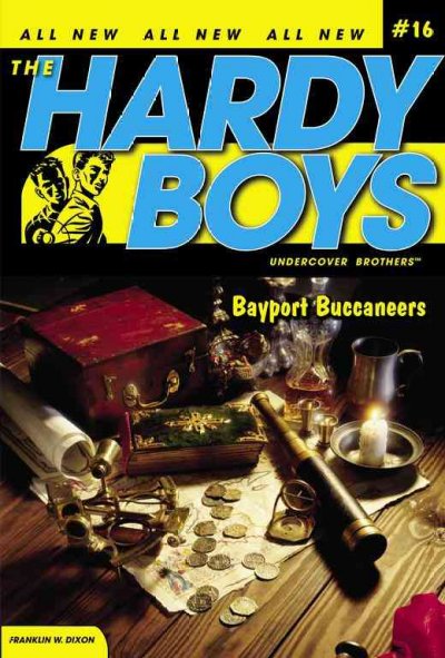 Bayport buccaneers : 16 / Franklin W. Dixon.