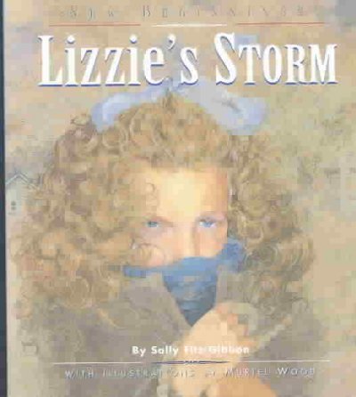 Lizzie's storm / by Sally Fitz-Gibbon ; with illustrations by Muriel Wood.
