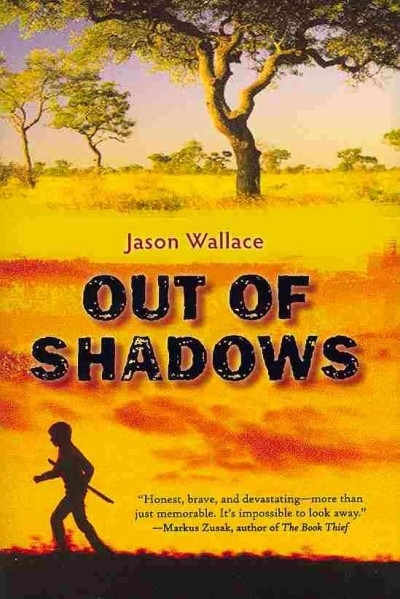 Out of shadows / Jason Wallace.