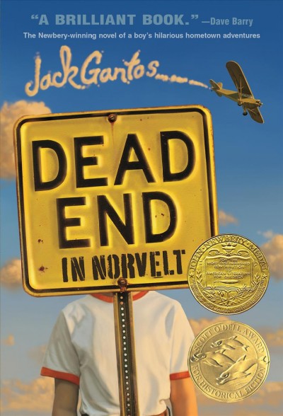 Dead end in Norvelt / Jack Gantos.