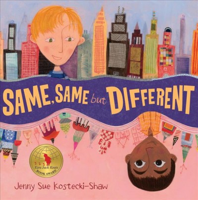Same, same, but different / Jenny Sue Kostecki-Shaw.