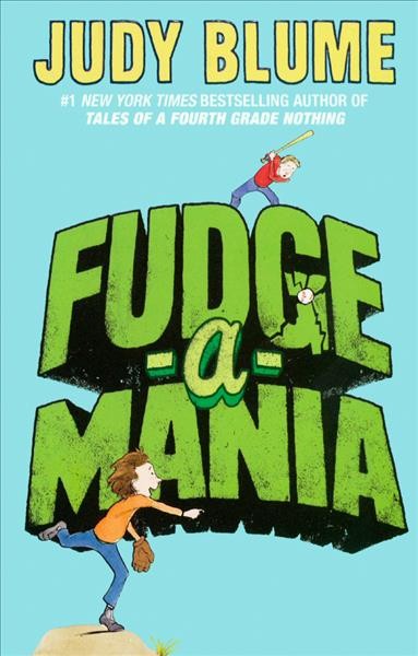Fudge-a-mania / Judy Blume.