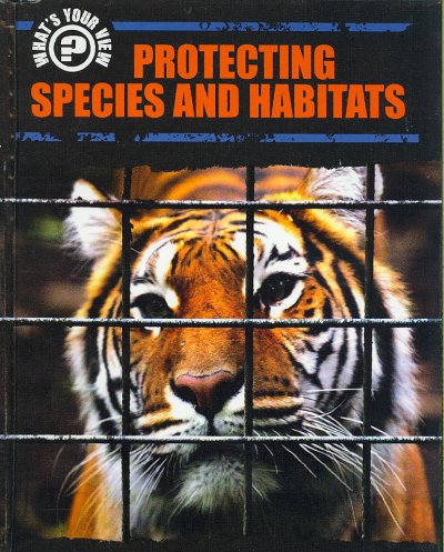 Protecting species and habitats / Sue Barraclough. --.