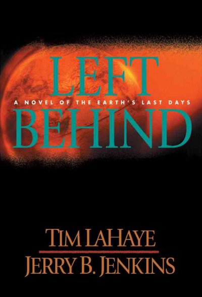 Left behind [electronic resource] : a novel of the earth's last days / Tim LaHaye, Jerry B. Jenkins.