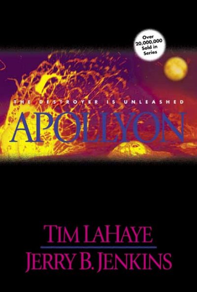 Apollyon [electronic resource] : the Destroyer is unleashed / Tim LaHaye, Jerry B. Jenkins.