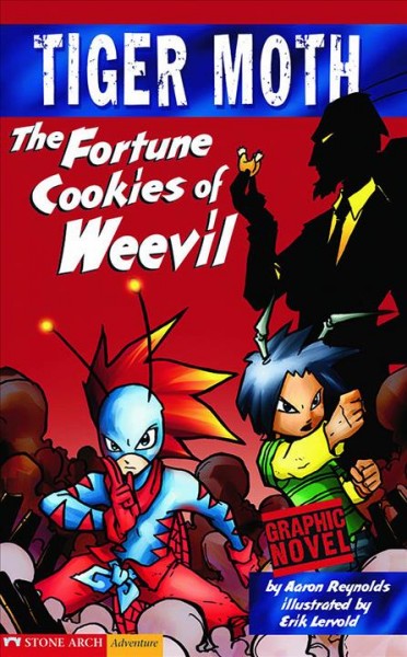 The fortune cookies of Weevil [electronic resource] / by Aaron Reynolds ; illustrated by Erik Lervold.