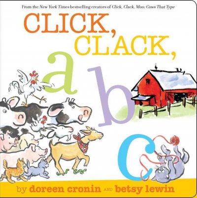 Click, clack ABC / by Doreen Cronin ; and [illustrated by] Betsy Lewin.