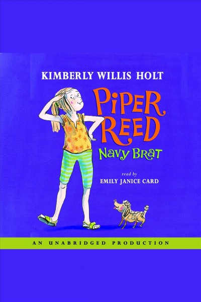 Piper Reed, Navy brat [electronic resource] / Kimberly Willis Holt.