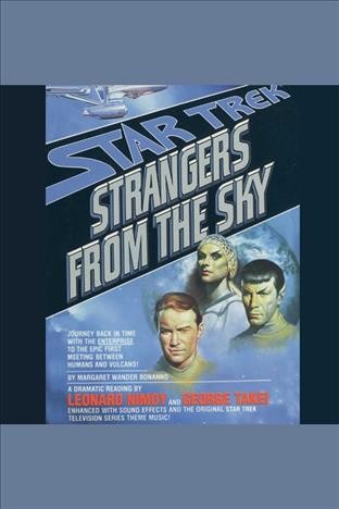 Strangers from the sky [electronic resource] / Margaret Wander Bonanno.