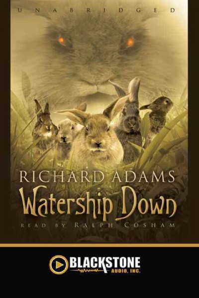 Watership Down [electronic resource] / by Richard Adams.