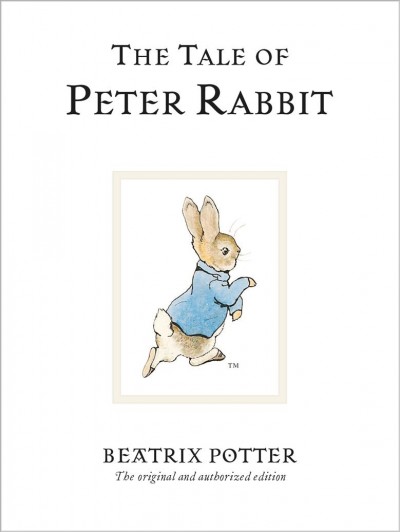 The tale of Peter Rabbit [electronic resource] / Beatrix Potter.