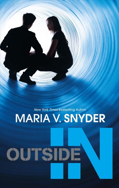 Outside in [electronic resource] / Maria V. Snyder.