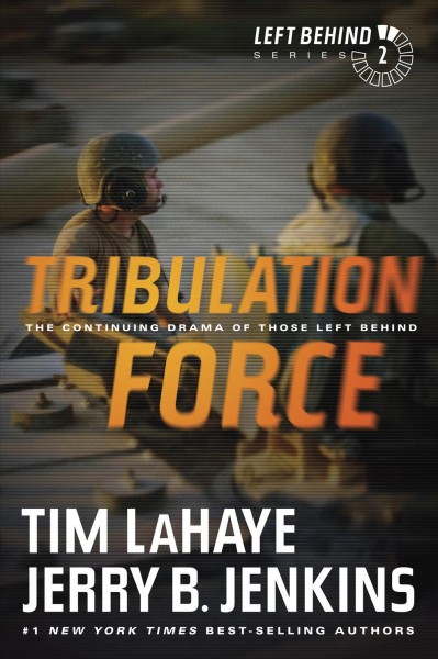 Tribulation force [electronic resource] : [the continuing drama of those left behind] / Tim LaHaye, Jerry B. Jenkins.