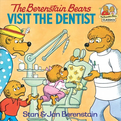The Berenstain bears visit the dentist [electronic resource] / Stan & Jan Berenstain.