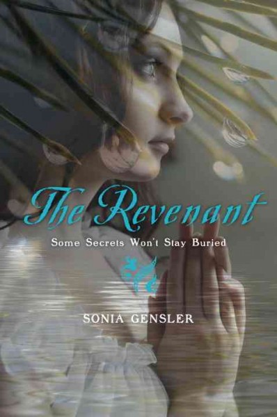 The revenant [electronic resource] / Sonia Gensler.