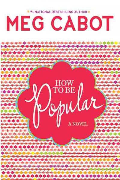 How to be popular [electronic resource] / Meg Cabot.