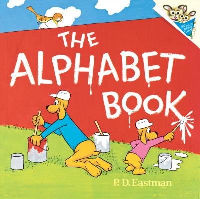 The alphabet book [electronic resource] / P.D. Eastman.