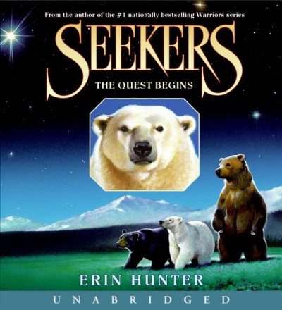 The quest begins [electronic resource] / Erin Hunter.