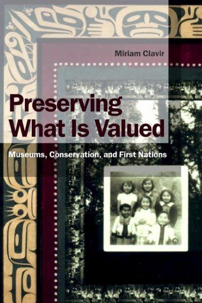 Preserving what is valued.