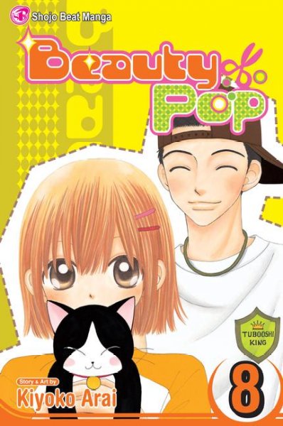 Beauty pop Vol. 8 Vol. 8 / Kiyoko Arai ; translated by Miho Nishida  ; English adaptation by Amanda Hubbard [Paperback]