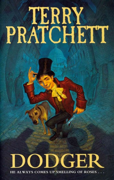 Dodger / Terry Pratchett.