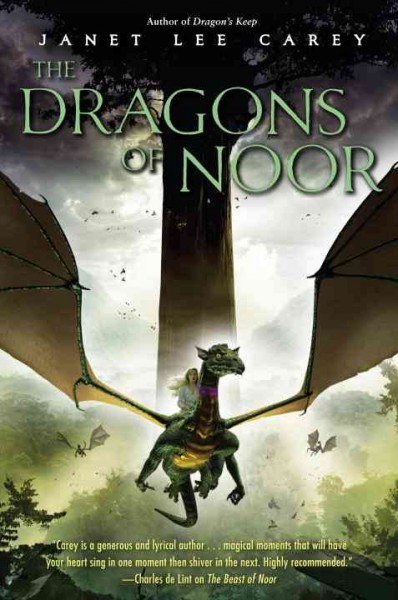The dragons of Noor [electronic resource] / Janet Lee Carey.