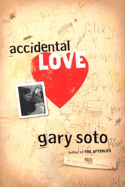 Accidental love [electronic resource] / Gary Soto.