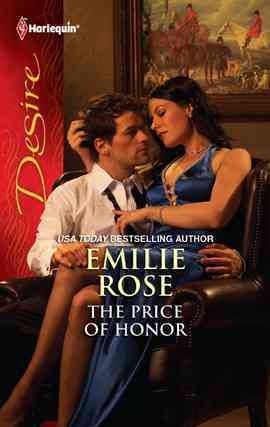 The price of honor [electronic resource] / Emilie Rose.