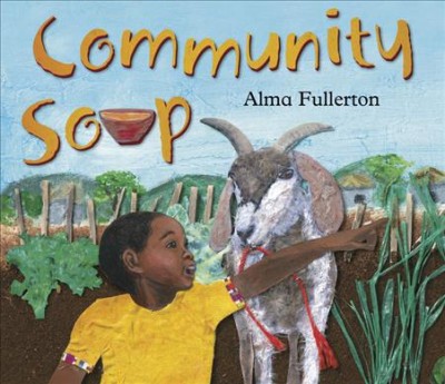 Community soup / Alma Fullerton.