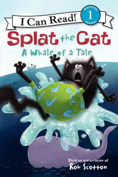 A whale of a tale / based on the bestselling books by Rob Scotton ; cover art by Rick Farley ; text by Amy Hsu Lin ; interior illustrations by Robert Eberz.